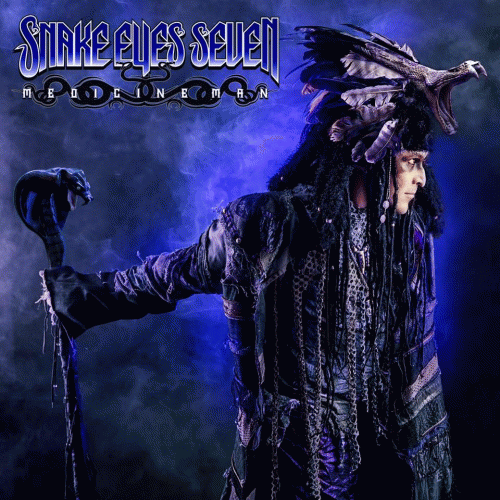 Snake Eyes Seven : Medicine Man